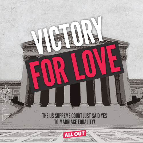 The US Supreme Court just said YES to love.