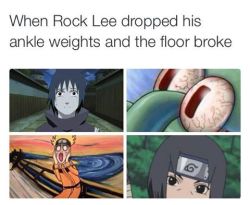 earthdad:  rock lee is that guy!!! 