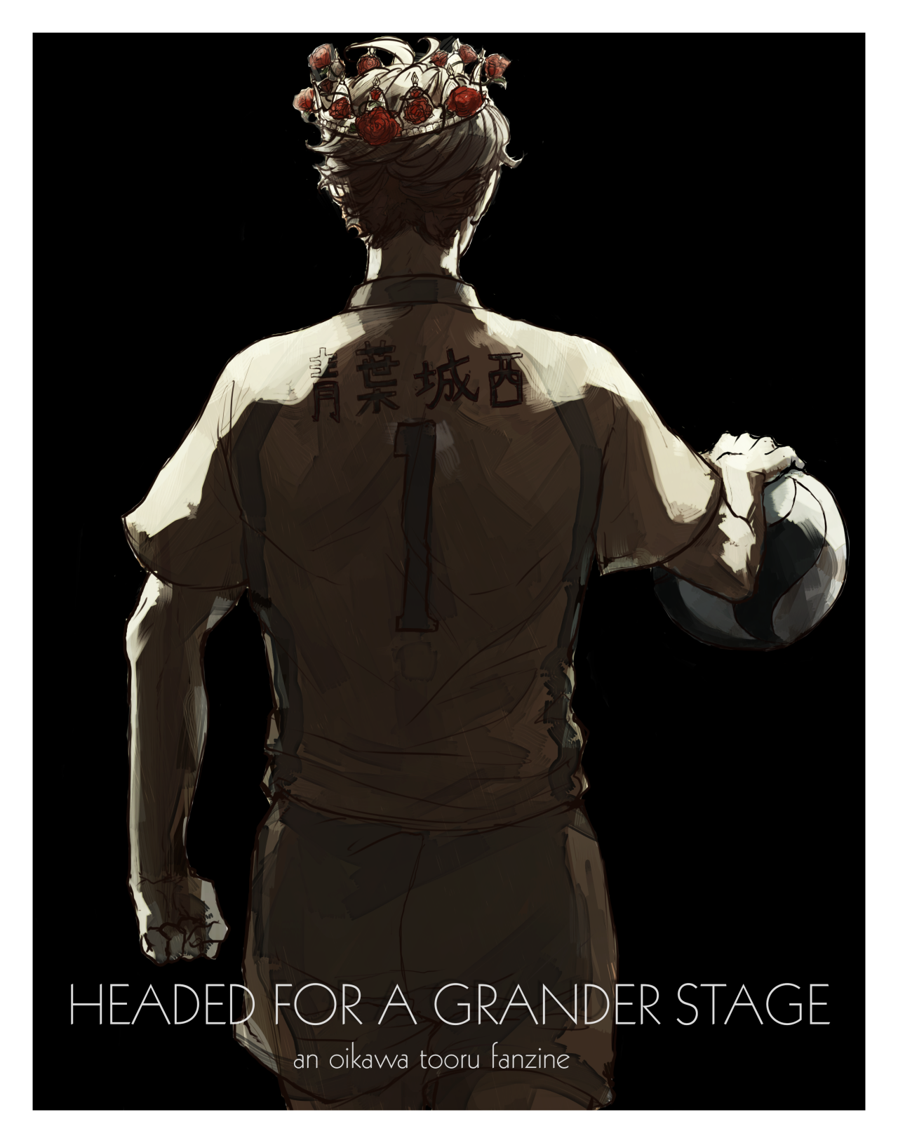 oikawa-apologist:presenting HEADED FOR A GRANDER STAGE, an oikawa-centric fanzine