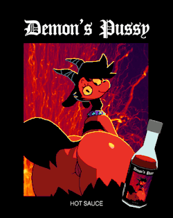 asswolf: hella: “hey, wanna eat my pussy? haha. uh, i mean my demon’s pussy! hahah… wait, i just remembered that i made some hot sauce, too!! it’ll fuck you up real good!” tumblr bonus: just the label! and just the bottle! it’s transparent!