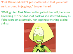 themanwithnobats:  badficniverse:    From the fanfic “Peridot tries to make a crystal gem uniform.”    oh woah, i got this bookmarked from like a month ago i guess it was because i wanted to draw it. and now i have @badficniverse    she’s killing