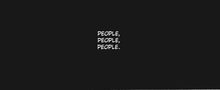 fckyeahfangirl:  Walking this way and that way, People, people, people Solitude Freedom