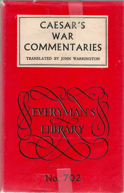 Caesar&rsquo;s War Commentaries trans. John Warrington (purchase)