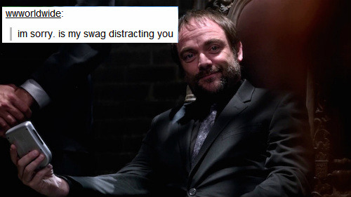 melanie-is-me:czymandias:Supernatural + text posts [4/?]Crowley (season 10) Editionft.