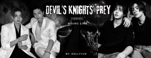 DEVIL'S KNIGHTS' PREY (series Masterlist)
