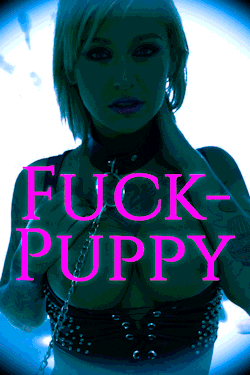 feminisedredhead:  sissidom:  You’re nothing but a fuck-puppy!  Please make me a fuck-puppy 