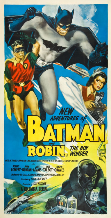 Posters and Lobby Cards for “NEW ADVENTURES OF BATMAN AND ROBIN” serials from Columbia Pictures. (19