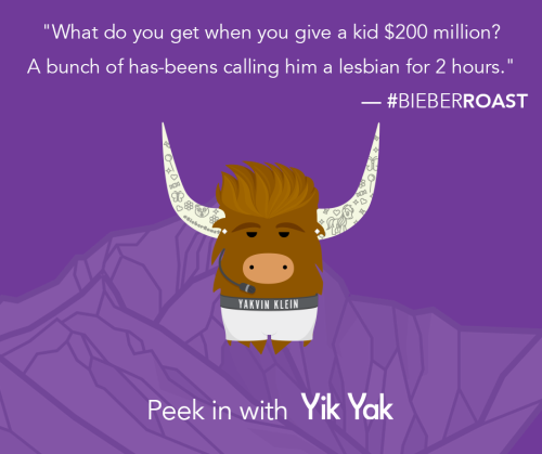 comedycentral:Peek in on the #BieberRoast Afterburn on Yik Yak.