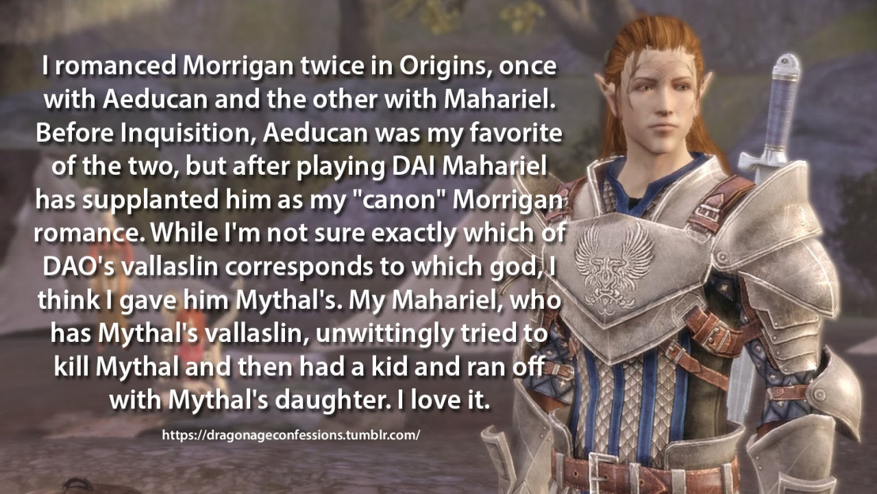 Dragon Age Confessions — Confession: I romanced Morrigan twice in