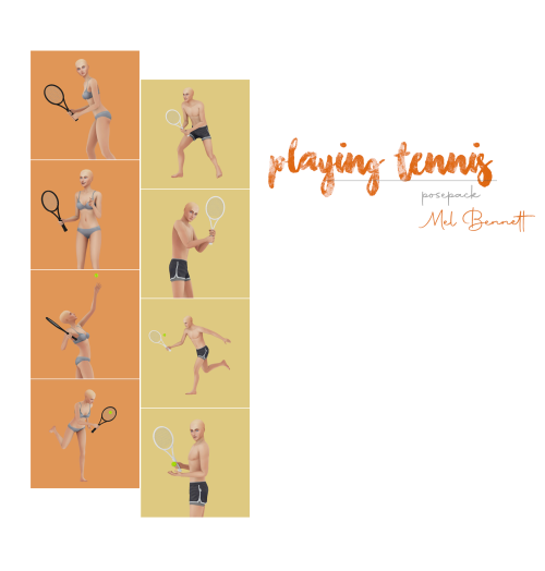 mel-bennett: PLAYING TENNIS POSEPACK (Patreon Early Access)Info:8 single posesYou’ll need:Tele