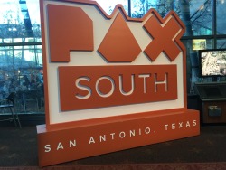 Pax South Adventures Part 1 :D