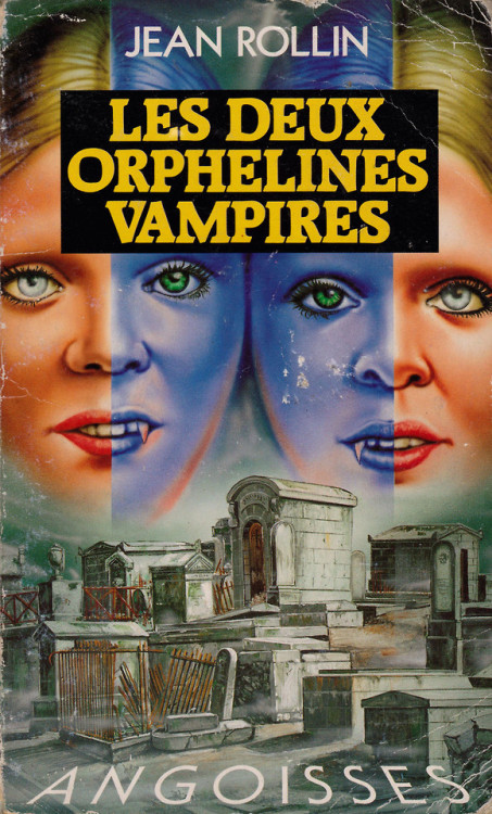 Jean Rollin. Les deux orphelines vampires. Ed. Fleuve Noir, coll. Angoisses. 1993 (scan)