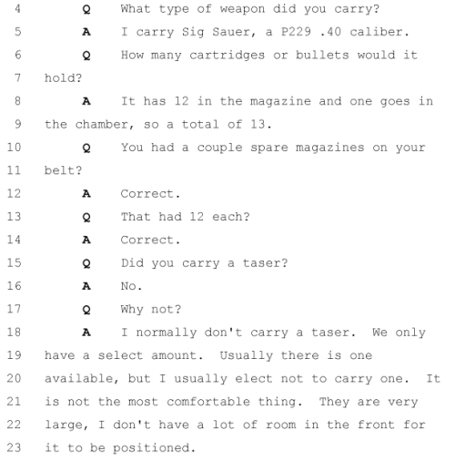 bloodbenders:DARREN WILSON REFUSED TO CARRY A NON-LETHAL TASER BECAUSE IT IS “NOT THE MOST COMFORTAB