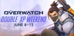 aperfectdayformayhem: Overwatch’s first double XP weekend is coming! Reblog to save a life