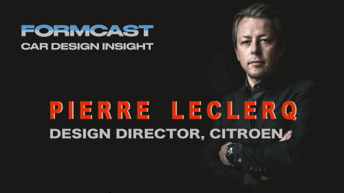 FORMCAST — Pierre Leclercq is @citroen&rsquo;s Head of Design. He&rsquo;s worked in Italy, Californi