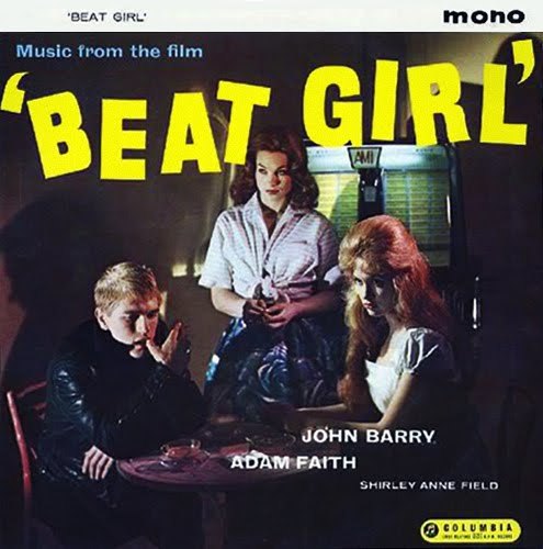 John Barry / Adam Faith / Shirley Anne Field - Music from the film ‘BEAT GIRL’