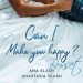 $0.99 New Release ~ Can I make you happy Boxset by Anastasia Slash$0.99 New Release