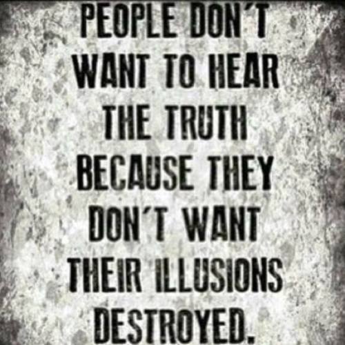 &ldquo;Truth will always be truth, regardless of lack of understanding, disbelief or ignorance&rdquo