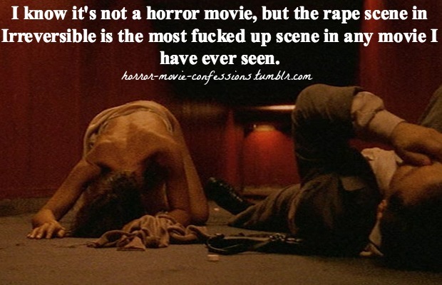 horror-movie-confessions:  “I know it’s not a horror movie, but the rape scene