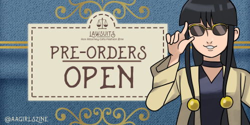 lawsuitszine: Preorders for Lawsuits: An Ace Attorney Girls Fashion Zine are OPEN! Lawsuits is a fo