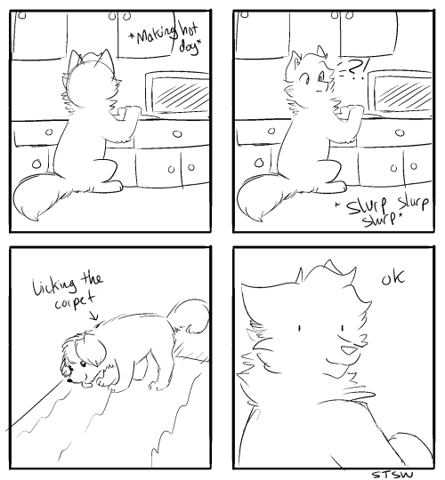 sianiithesillywolf:gonna start drawing some comics yay One of our dogs does the same thing. >_> He licks eeeverythiiiiiing. <_<;;