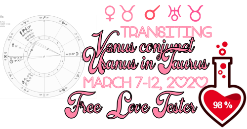 astrolocherry:Transiting Venus conjunct Uranus in Taurus  March 7-12, 2020 The Venus conjunct Uranus