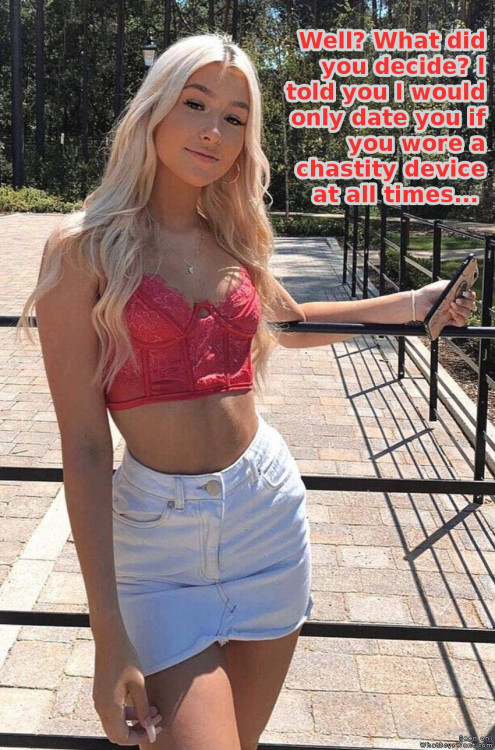 destinedforchastity:That’s a very easy choice