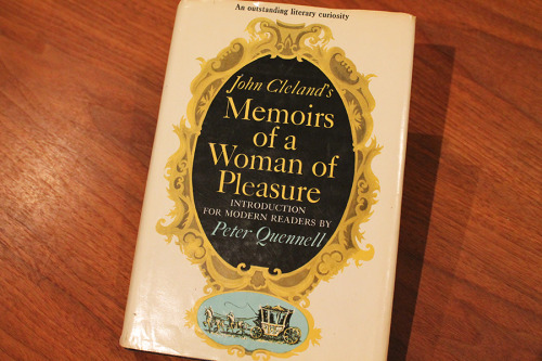 uclalibraryspecialcollections:   Today’s Banned Books Week offering scandalized society when it was first published in 1748. Fanny Hill, or, Memoirs of a woman of pleasure, tells the reader of voyeurism, prostitution, orgies, and more! It was first