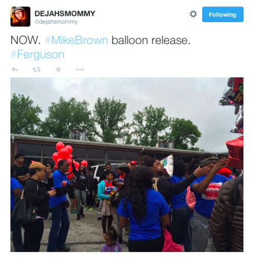 justice4mikebrown:  May 20Protesters and family members sing happy birthday and celebrate Mike Brown’s 19th birthday with cake and a balloon release.