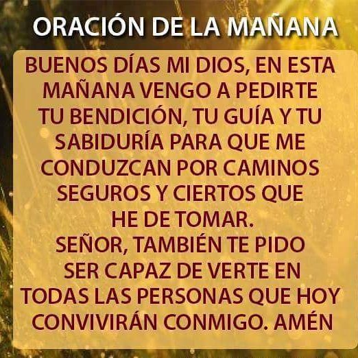 Cruz Catóilca — Oración de la mañana. Buenos días mi Dios, en...