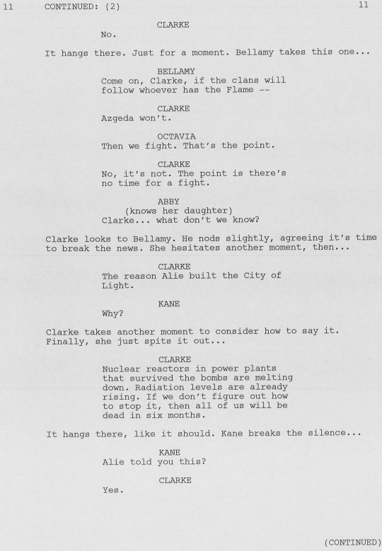 Hi, Wonkru – we’re bringing back From Script to Screen every Wednesday to tide us over during the hiatus! Here’s the first of the recently wrapped season 4. “Echoes″ was written by Jason Rothenberg.Stay tuned for a BONUS deleted scene from