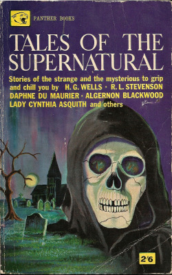 everythingsecondhand: Tales of the Supernatural (Panther Books, 1962) From a bookshop on Charing Cross Road, London.  THE WORLD OF THE SUPERNATURAL Have you ever felt, in the soft, eerie blackness of the night, the presence of that other world, moving