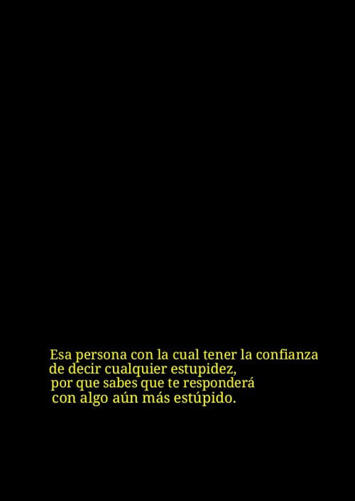 percepcion-distorsionada:  Esa persona es a la que necesito en mi vida.  Creo que serías tú… Keepleng:, )