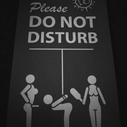 imafemdom:  Please do not disturb. We are currently straightening a bitch out.