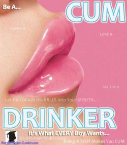 ppsperv:  sissydebbiejo:  Cum drinker. Be