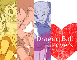 miaumiau74:  ❀Dragon Ball Lovers 