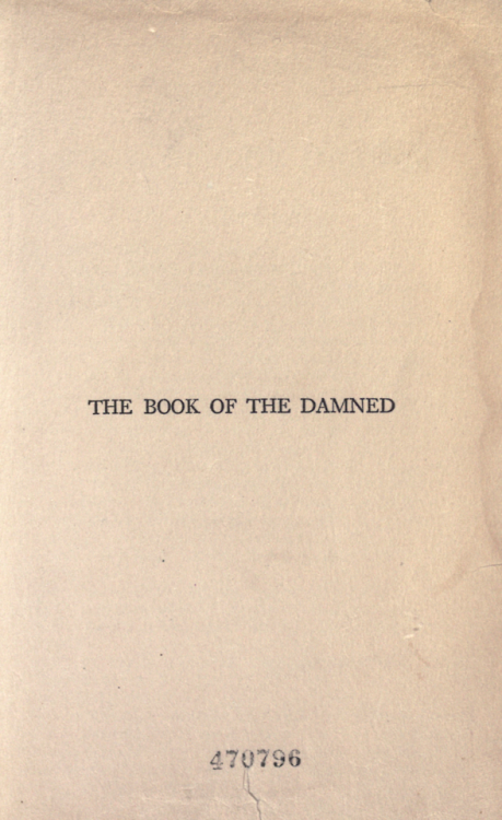 nemfrog:The book of the damned. c.1919. Title page. 