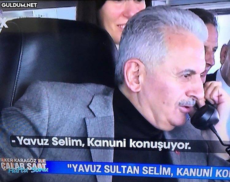 - Yavuz Sultan Selim,...