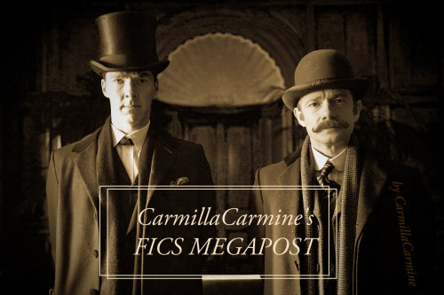 sherlockedcarmilla: Update: December, 2019. Here are all my Johnlock fics.  All by CarmillaCarmine (