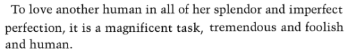 aseaofquotes:  Louise Erdich, The Last Report on the Miracles at Little No Horse 