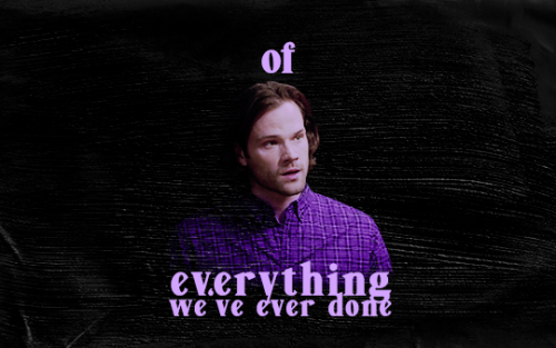 hallowedbecastiel:@spnhiatuscreations | week fifteen: sam winchester