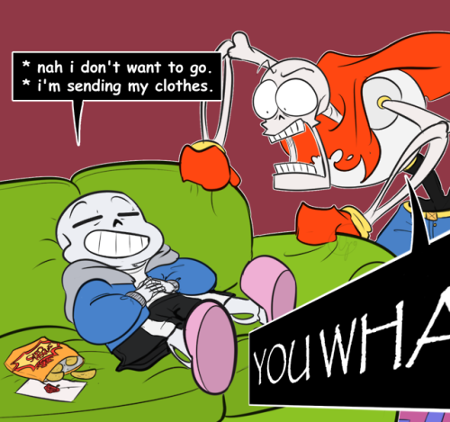 slightly-gay-pogohammer:SANS YOU COULD’VE ASKED IF YOUR BROTHER WANTED TO GO FIRST!!!