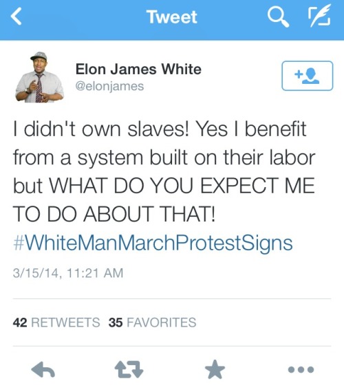trusthim:So whitemanmarchprotestsigns is trending on twitter and I thought I’d share some of my favo