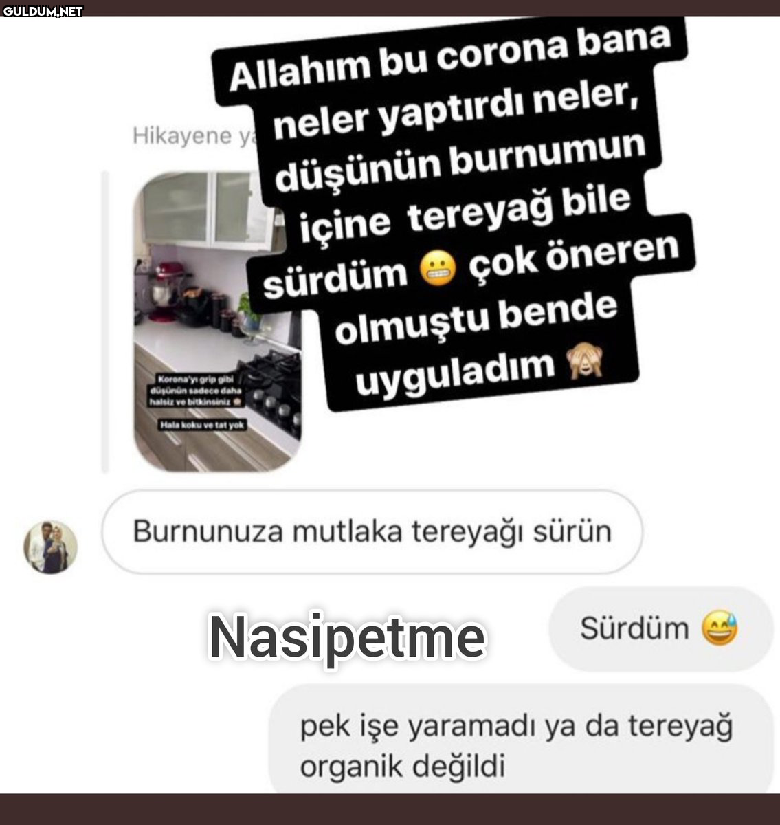 Burna tereyağ sürmek mi  ...