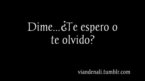 Me he cansado de esperar un amor que en ti ya no existe, ¿olvidar? eso será imposible pues dejaste en mi mucho para recordarte lo mejor será superarte y seguir adelante