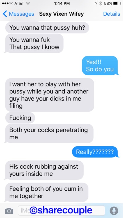 Porn sharecouple:  The wifey sexting me about photos