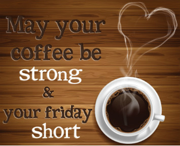 marshallshade:  Good Friday Morning great Followers & tumblr peoples. Have a short Friday and enjoy your weekend!!  