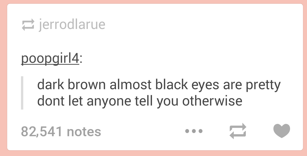 bonitaapplebelle:  Romanticize brown eyes 