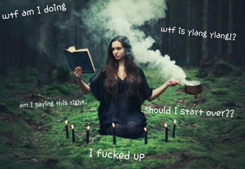 alatenightcupoftea:  sorrysistermoon:  belladonnaswitchblog:  brownies-and-booze:  Me when idk wtf I’m doing. 🔮🍷⭐🌛🌕🌜  ~Sometimes it happens XD  This is gonna be me for a while -_-  Me sometimes lol 