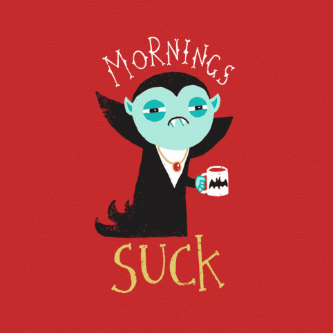 Mornings Suck t-shirt design by DinoMike available at Busted Tees